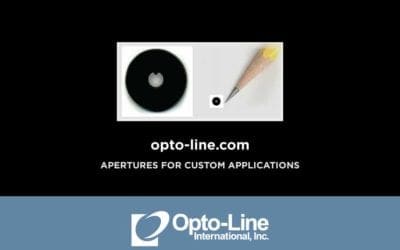 As leaders in the manufacturing of apertures for custom applications, Opto-Line is committed to providing our clients the highest quality products delivered quickly