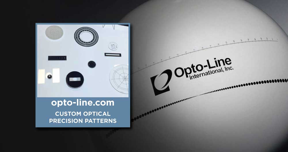 Opto-Line helps clients across a variety of markets with their custom precision optical patterns. We take great pride in the exceptional quality of our optical patterns and coatings – We invite you to reach out today to learn more about how we can help.
