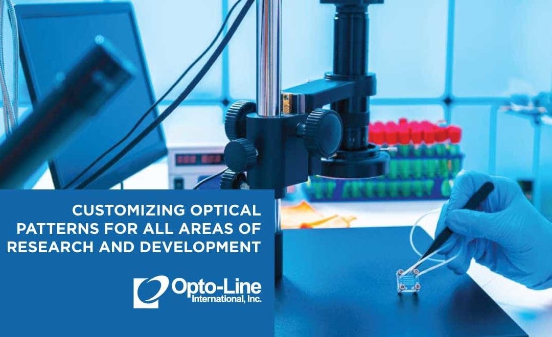 Opto-Line specializes in custom precision optical patterns for all areas of research and development. Reach out today to learn more.