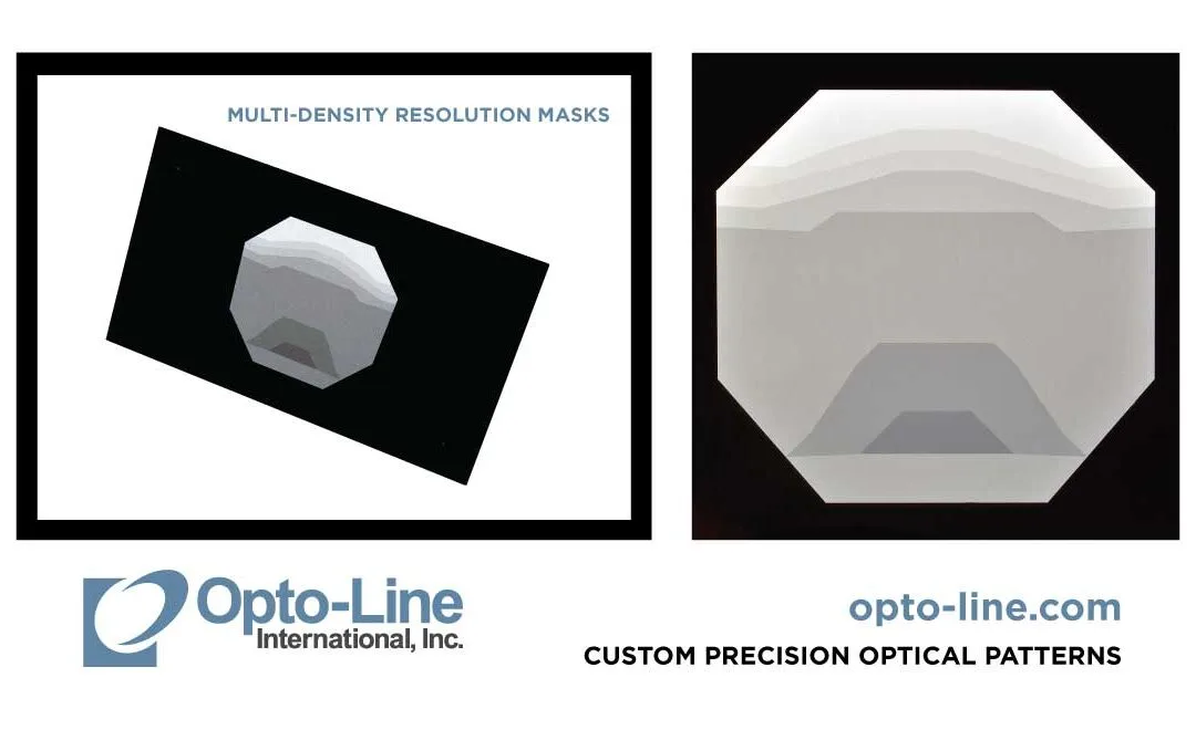 Opto-Line offers the highest quality Multi-Density Resolution Masks that can be fabricated using halftone, partial continuous as well as custom continuous methods. We’d love to hear about your project needs – Call us today at (978) 658-7255.